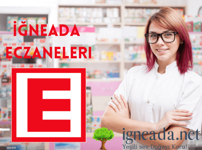 İğneada Nöbetçi Eczaneler