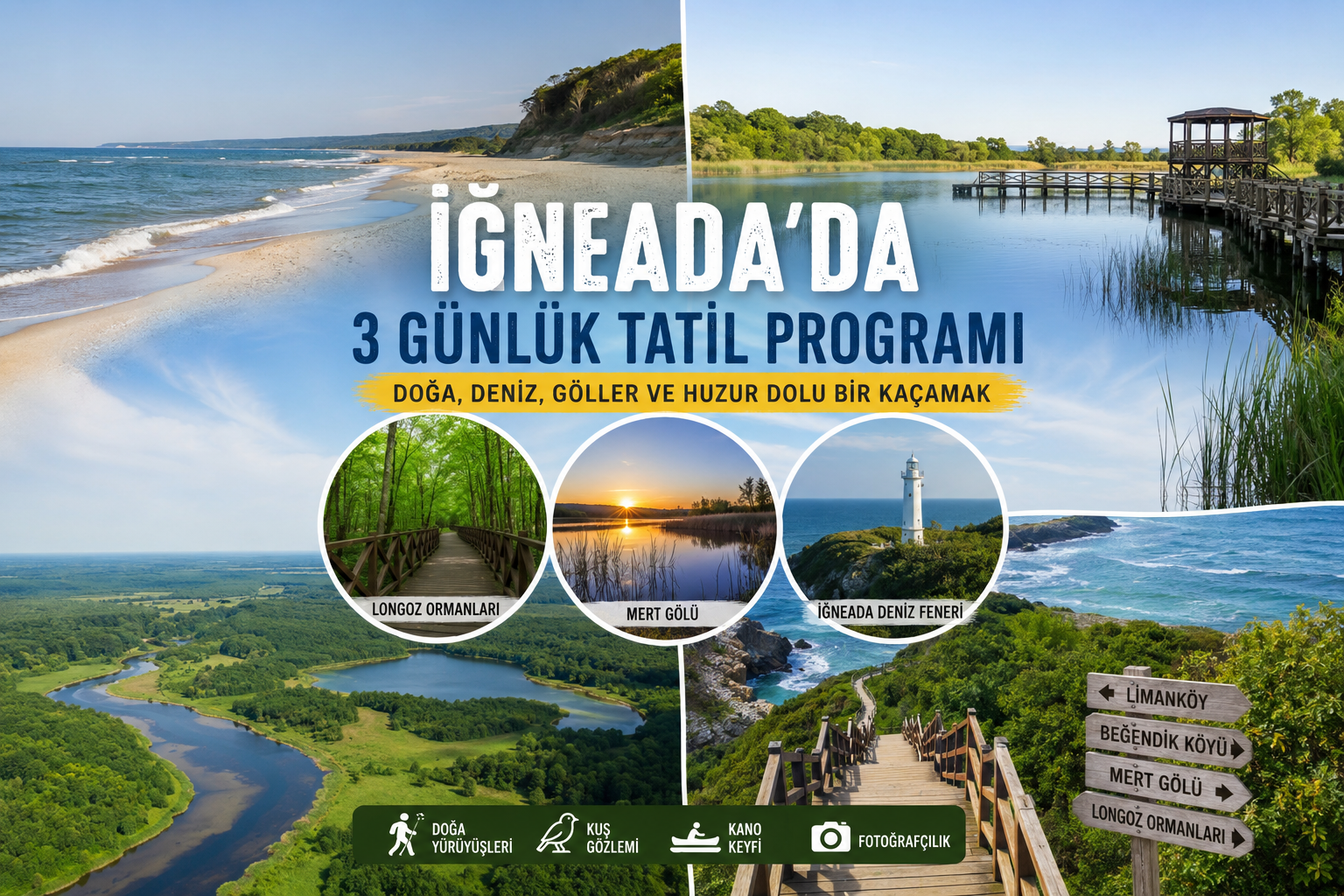 İğneada’da 3 Günlük Tatil Programı