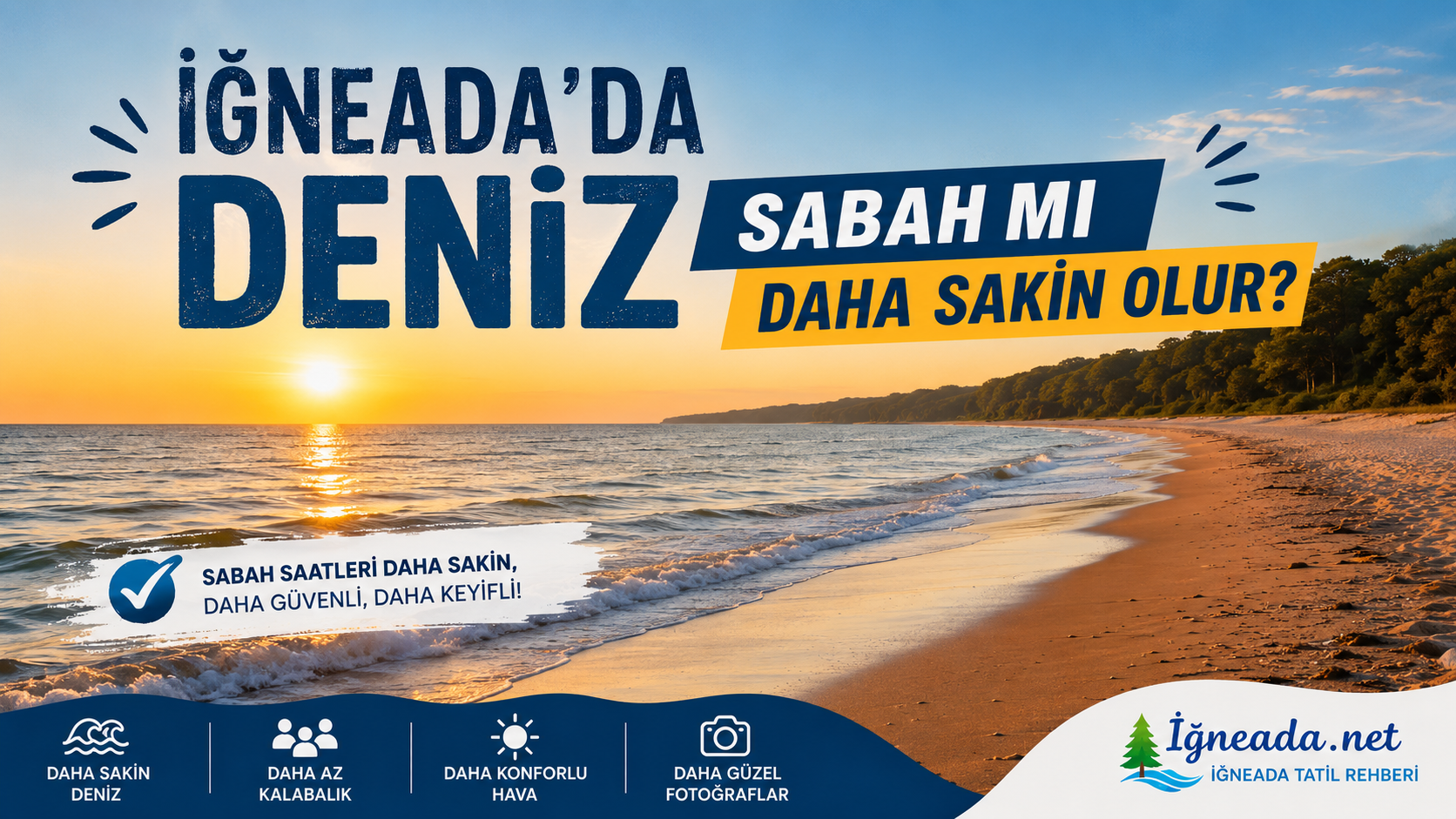 İğneada Deniz Ne Zaman Sakin Olur? | En İyi Yüzme Saatleri